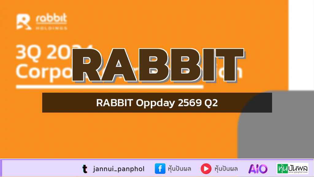 RABBIT Oppday 2569 Q2